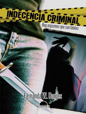 cover image of Indecencia Criminal